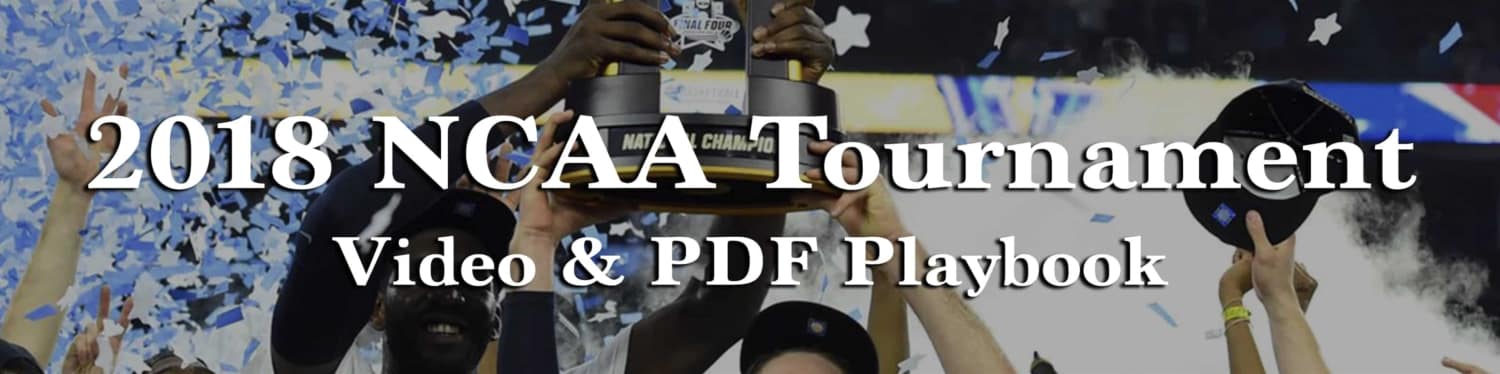 2018 NCAA Tournament Playbook