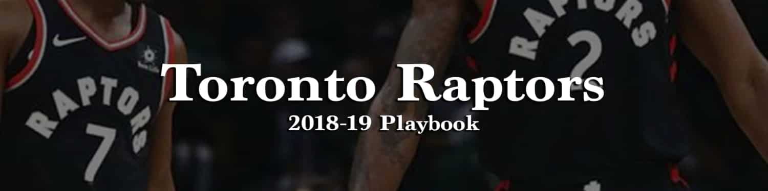 Toronto Raptors 2018-19 Playbook