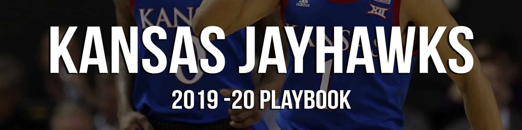 Kansas Jayhawks 2019-20 Playbook