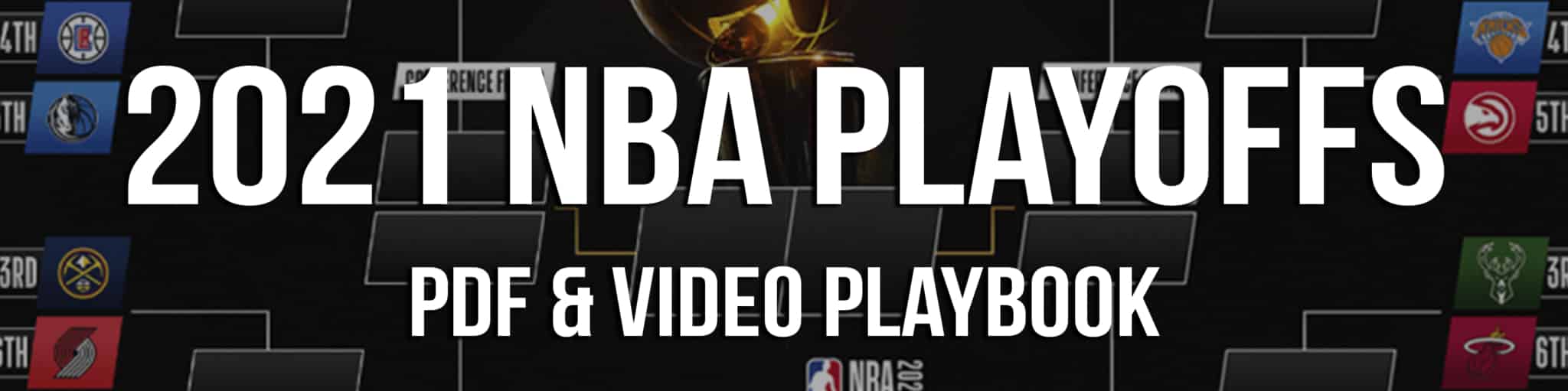 2021 NBA Playoffs Playbook The Basketball Playbook