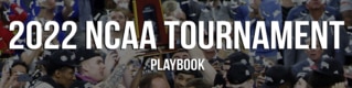 2022 NCAA Tournament Playbook
