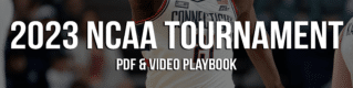 2023 NCAA Tournament Playbook