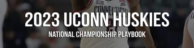 2023 Uconn Huskies National Champions Playbook