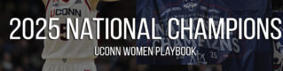2025 Uconn Women National Champions Playbook
